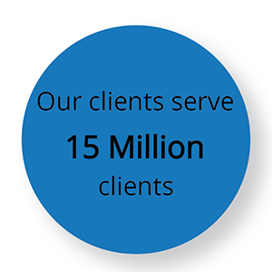 Our Clients serve 15M Our Clients serve 15M